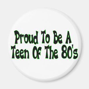 Ruwweg 80's Teen Magneet