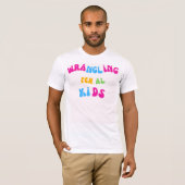 ruzie verwilderde kinderen t-shirt (Voorkant volledig)