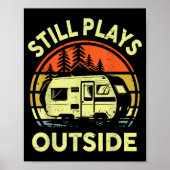 Rv Camng Family Still Plays Outside Funny One Happ Poster (Voorkant)