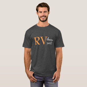 "Rv campant là pourtant" T-shirt