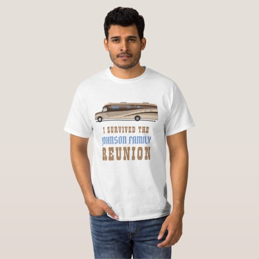 RV camper familie reünie / grappig dat ik overleef T-shirt (Voorkant volledig)
