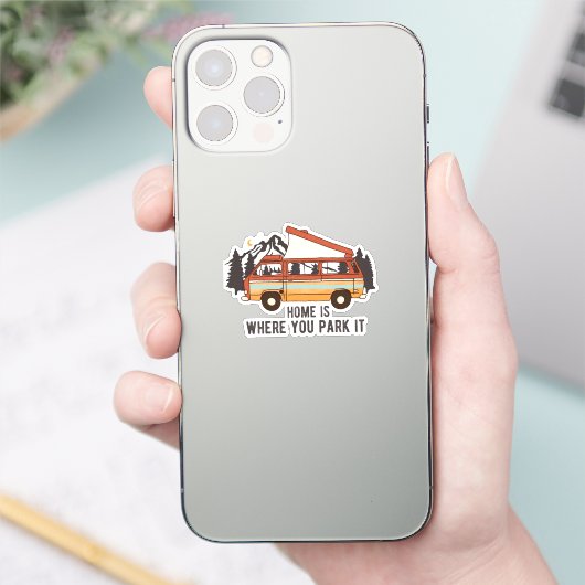 RV Camping Trailer "Thuis is waar je het parkeren" Sticker (Telefoon)