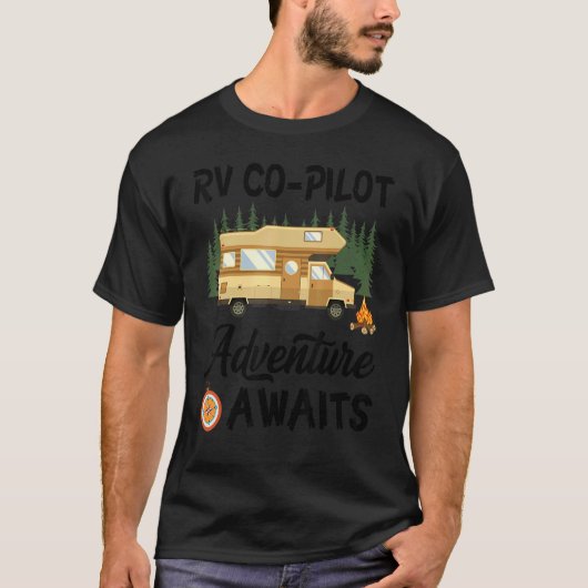 Rv Co Pilot Awaits Camping Camper T-shirt (Voorkant)