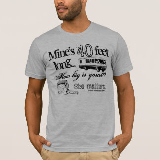 RV-grootte is belangrijk - ! T-shirt