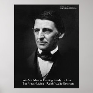 RW Emerson "Klaar om te leven" Wijsheid Citaat Cad Poster