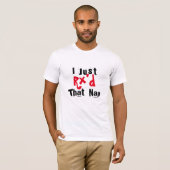 Rx deed dat grappige T-shirt ontwerp. (Voorkant volledig)