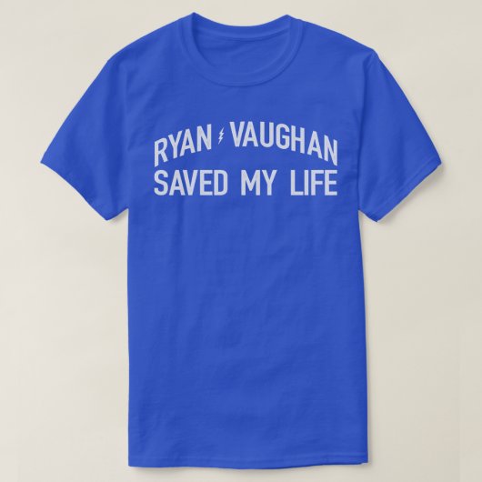 Ryan V redde me TShirt (Design voorkant)