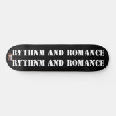 RYTHME ET ROMANCE Skateboard (Horz)