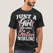 S2 Baton Twirling Baton Twirl Baton Twirler (56) T-shirt (Voorkant)