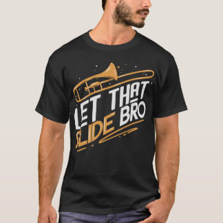 S2 Trombone Trombonist (89) T-shirt