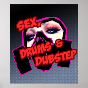 S3X-DRUMS en DUBSTEP Poster