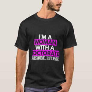 S Doctor voor Miss Mrs PhD doctoraat T-shirt