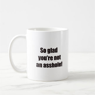 S.G.Y.N.A.A. Mug