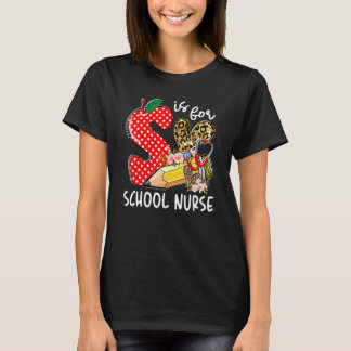 S Is Voor Schoolverpleegster Gelukkig Eerste Dag V T-shirt