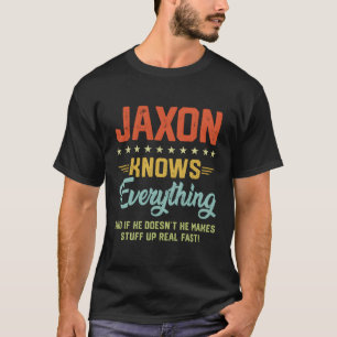 S Jaxon weet alles naam gepersonaliseerde grappen T-shirt