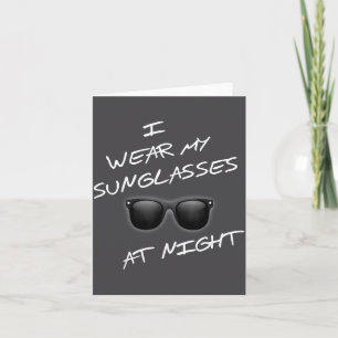 S Nachts Funny Ik Draag Een Zonnebril Funny Spreuk Kaart