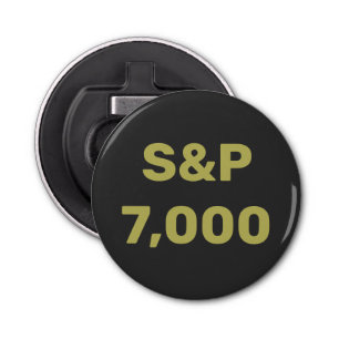 S&P 7.000 Level Stock Market Index Celebration Button Flesopener