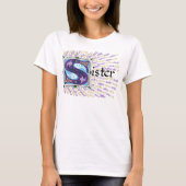S staat voor Sister T-Shirt (Voorkant)