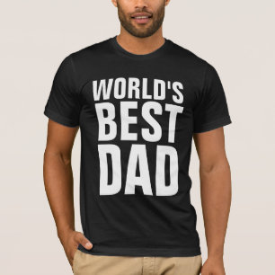 'S WERELDS BESTE DAD T-S-Shirten T - shirts