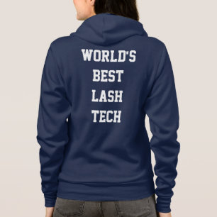 's Werelds beste 'Lash'-technicus Hoodie