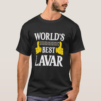 'S Werelds Beste Lavar Persoonlijke Naam Voornaam  T-shirt