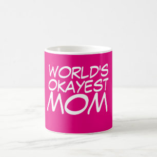 's Werelds beste mama... Bijna Koffiemok