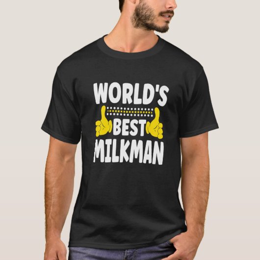 's Werelds beste Milkmanbanentitel T-shirt (Voorkant)