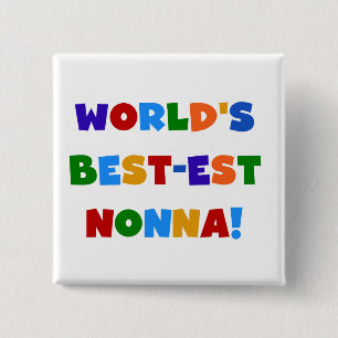 's Werelds beste Nonna Bright Colors T-shirts en g Vierkante Button 5,1 Cm