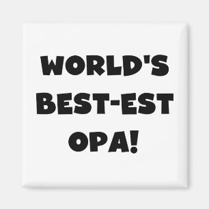 's Werelds beste Opa Black Text T-shirts en gesche Magneet