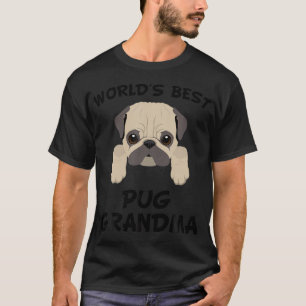 'S Werelds Beste Pug Grandma Dog Granddog T-shirt