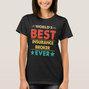 's Werelds beste verzekeringsagent ooit T-shirt