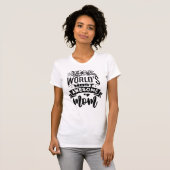 'S Werelds Geweldige moeder witte T-shirt (Voorkant volledig)