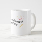 's Werelds grootste broer. Extra Grote Beker (Voorkant rechts)