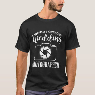 's Werelds grootste bruiloft fotograaf Shirt