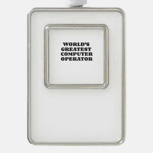 'S WERELDS GROOTSTE COMPUTERGEBRUIKER VERZILVERD KADER ORNAMENT (Voorkant)