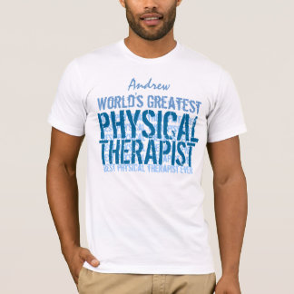 's Werelds grootste fysieke therapist TS013 T-shirt