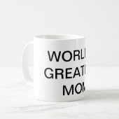 'S WERELDS GROOTSTE MOM-TEKST KoffieMok Drinkware (Voorkant links)