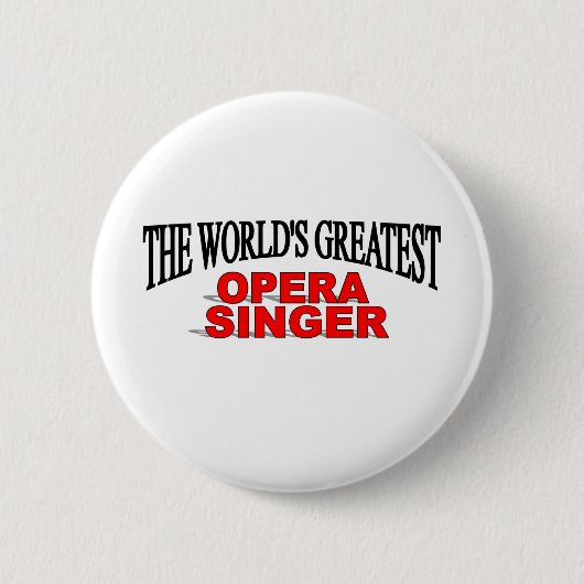 's Werelds grootste opera Singer Ronde Button 5,7 Cm (Voorkant)