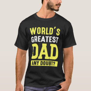 's Werelds grootste pap. T-shirt