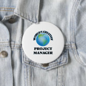 's Werelds grootste projectmanager Ronde Button 4,0 Cm (In situ)