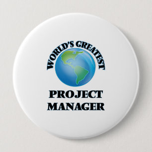 's Werelds grootste projectmanager Ronde Button 4,0 Cm