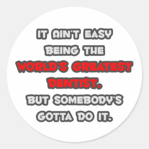 's Werelds grootste tandartsgrap Ronde Sticker