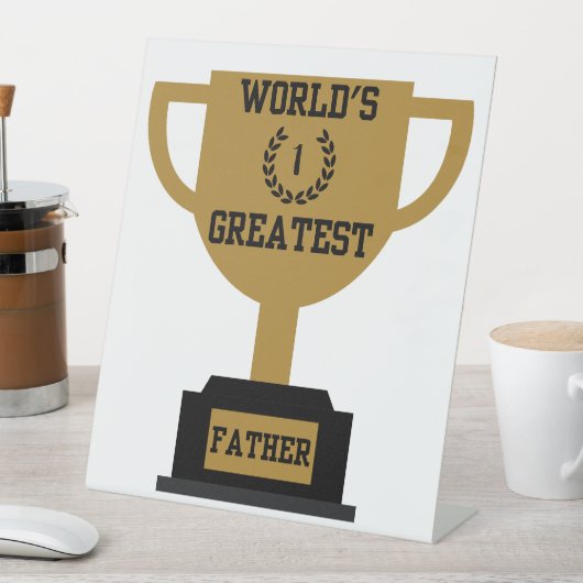 's Werelds grootste Vaderdag voetstuk teken Reclamebord Met Voetstuk (Insitu)