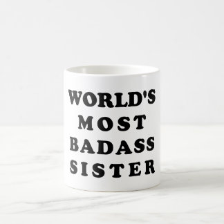 's Werelds meest Badass zuster. Mok