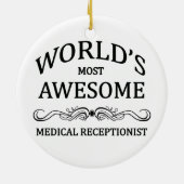 's Werelds meest Geweldige medisch receptioniste Keramisch Ornament (Achterkant)
