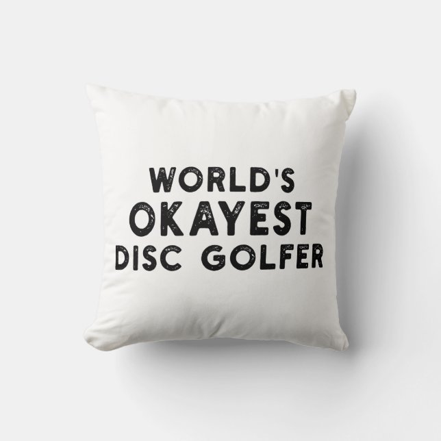'S Werelds Okayest Disc Golfer Disc Golf Dad Kussen (Voorkant)