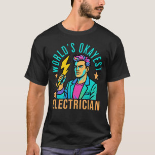 'S Werelds Okayest Elektricien Funny Lightning Bol T-shirt