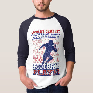 's Werelds Okayest Fantasy Football Player USA Col T-shirt