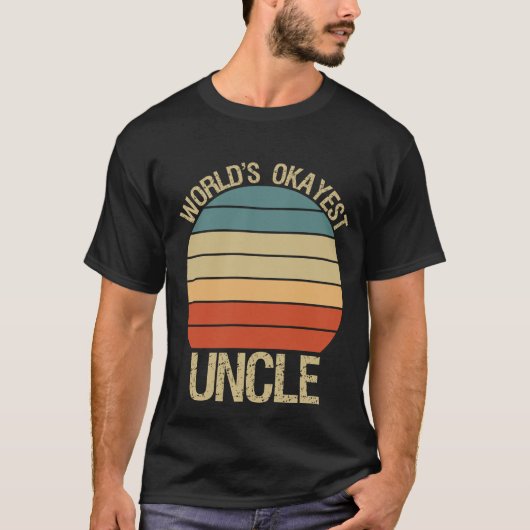 's Werelds Okayest Oom/grappige Oom gezegde Gift T-shirt (Voorkant)