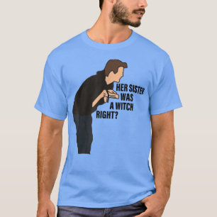 Sa Soeur Était Une T-Shirt Droit De Sorcière